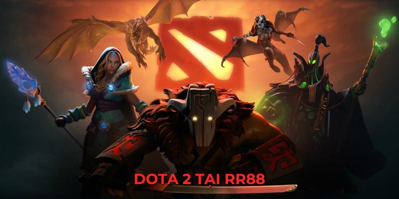 Giới thiệu thể loại Dota 2 trong esport RR88