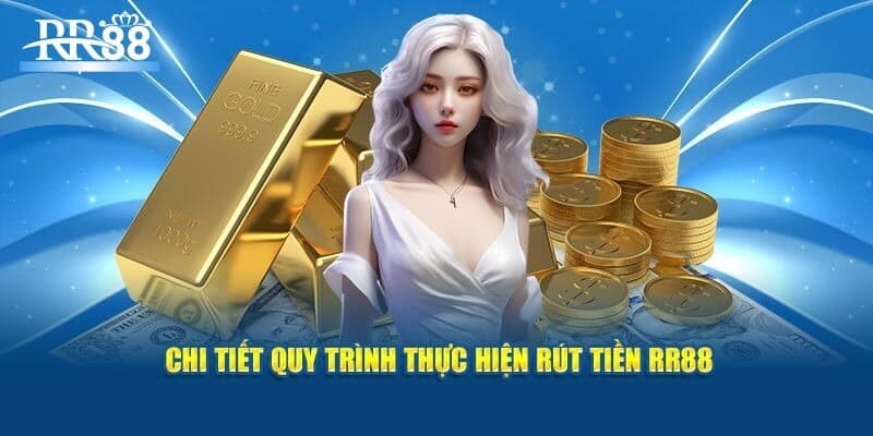 Những thông tin cần điền khi rút tiền RR88