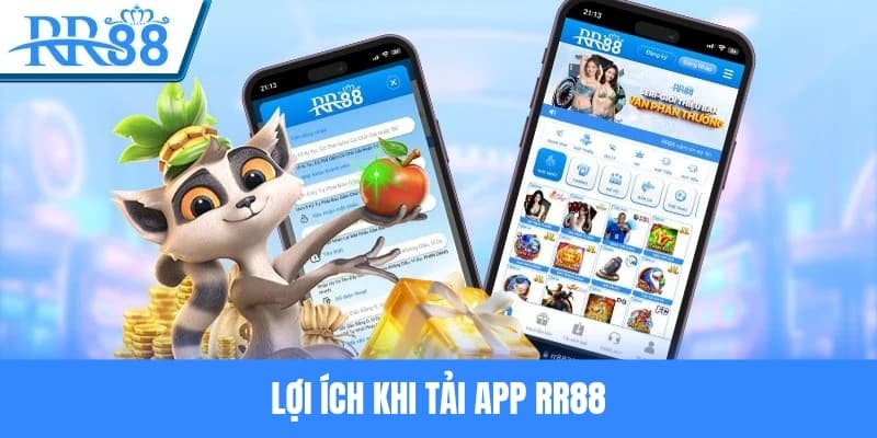 Ưu điểm khi tham gia tải app RR88 so với website